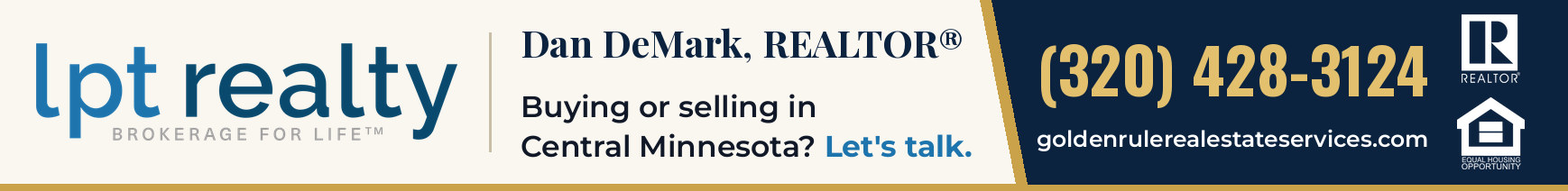 dan-demark-banner-B-light-1738x212 Dan DeMark, REALTOR® with LPT Realty - buying or selling in Central Minnesota, call (320) 428-3124