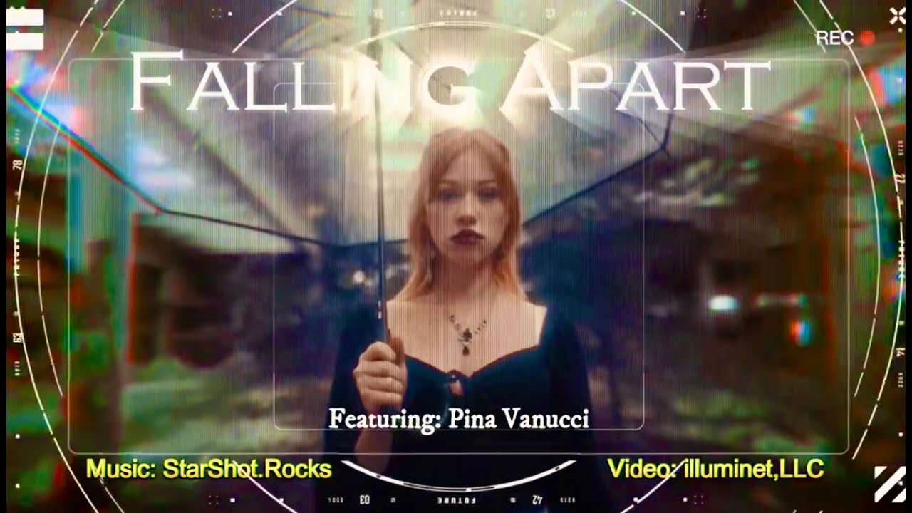 Falling Apart by StarShot.Rocks | illuminet Music Video of the Day