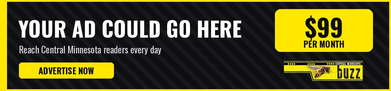 Your ad could go here - advertise on Central MN Buzz for $99 per month